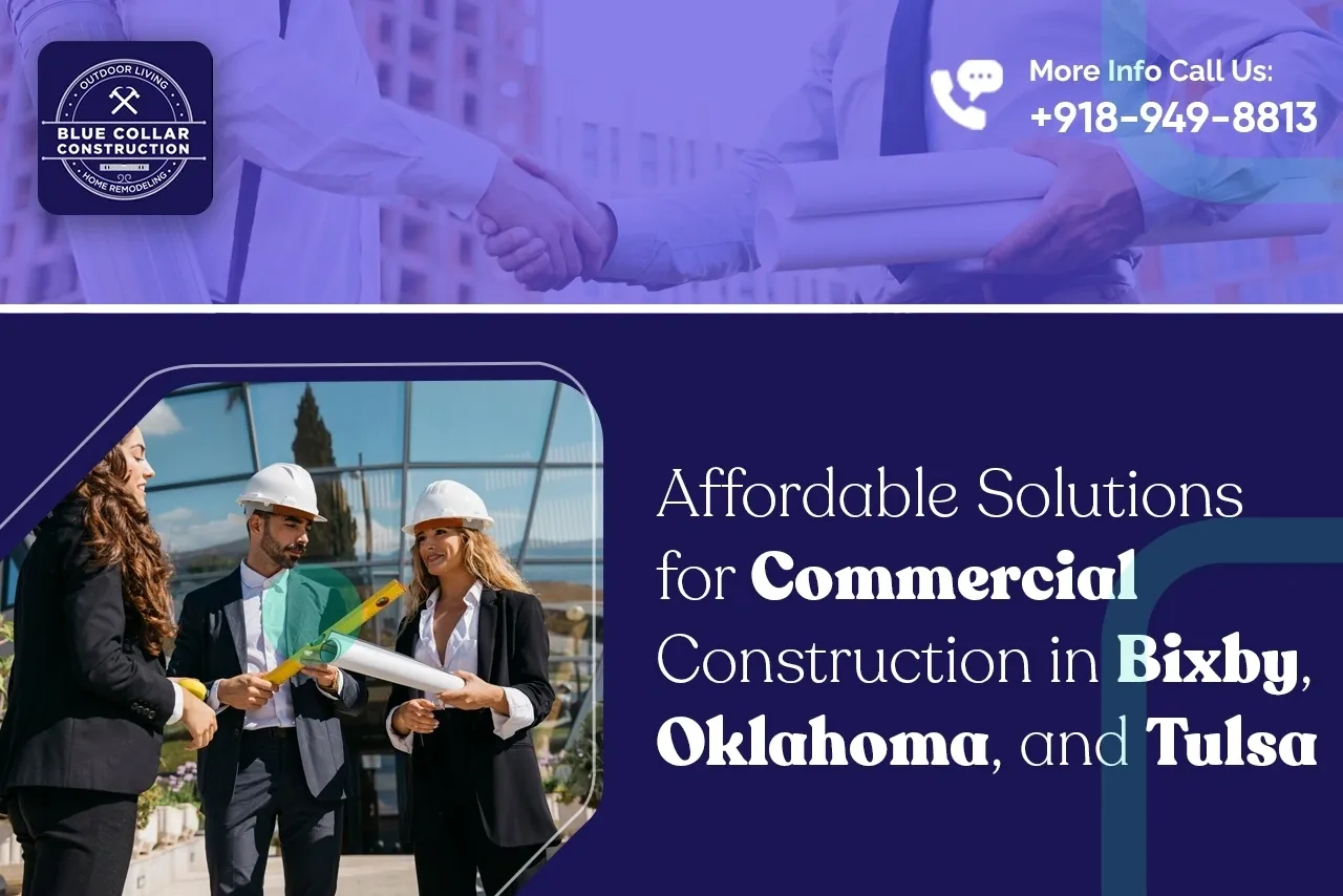 Commercial Construction in Bixby, Oklahoma, and Tulsa